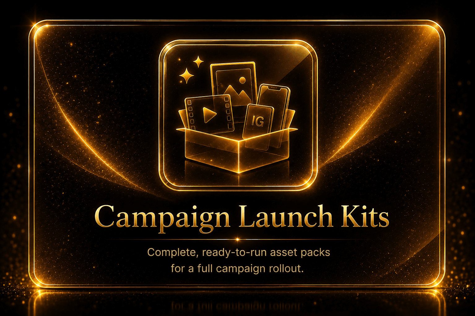 Campaign Launch Kits